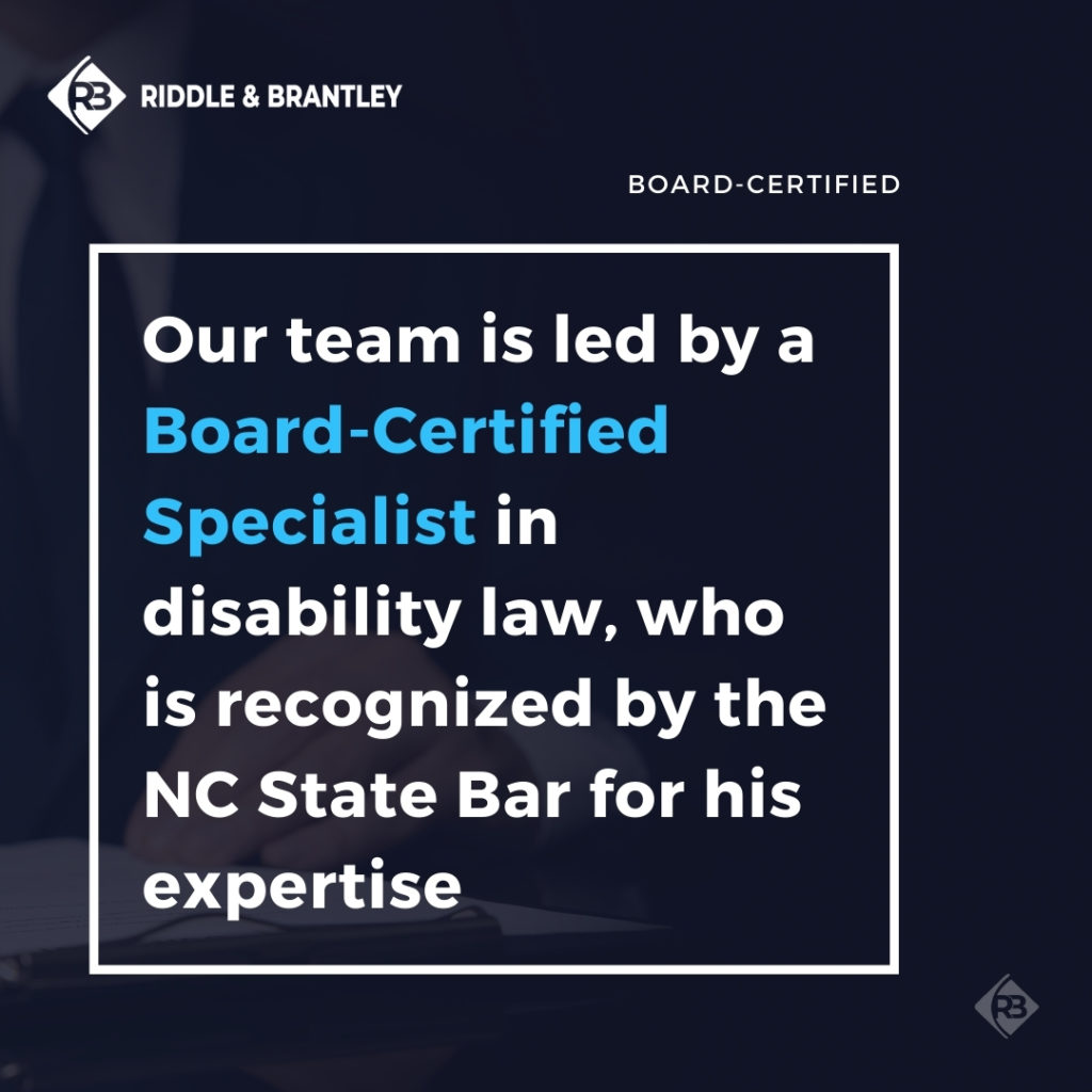 Board-Certified Specialist in Disability Law - Riddle & Brantley