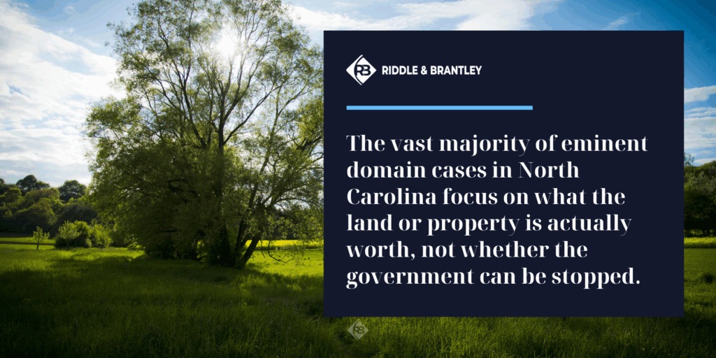 Can the Government Take My Land in North Carolina - Riddle & Riddle