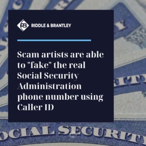 Social Security Scam Artists - Riddle & Brantley