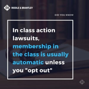 Membership in Class Action Lawsuits - Riddle & Brantley