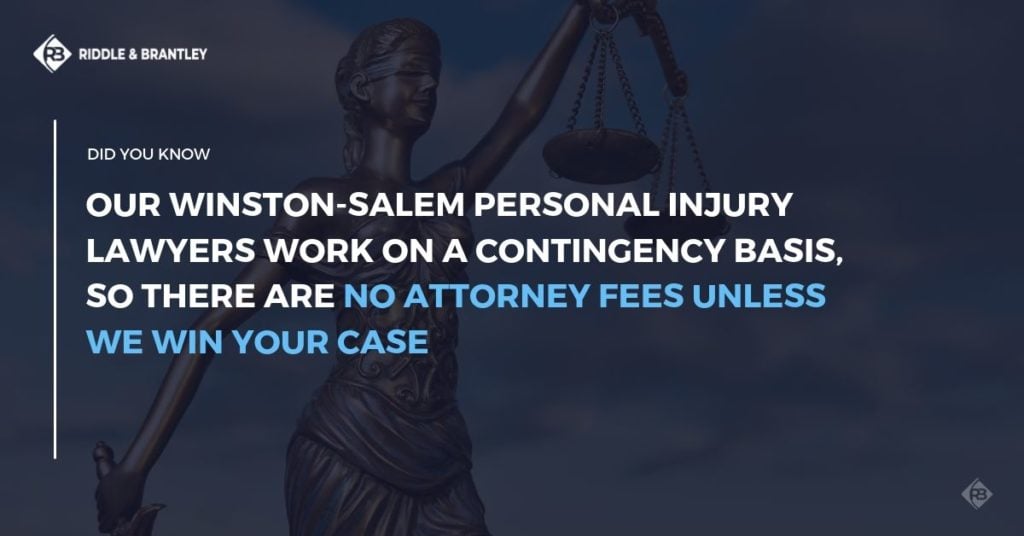 Winston Salem Injury Lawyers - No Fee Unless We Win - Riddle & Brantley