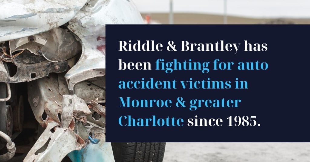 Abogado de Accidente de Coche con Experiencia en Monroe NC - Riddle &amp; Brantley