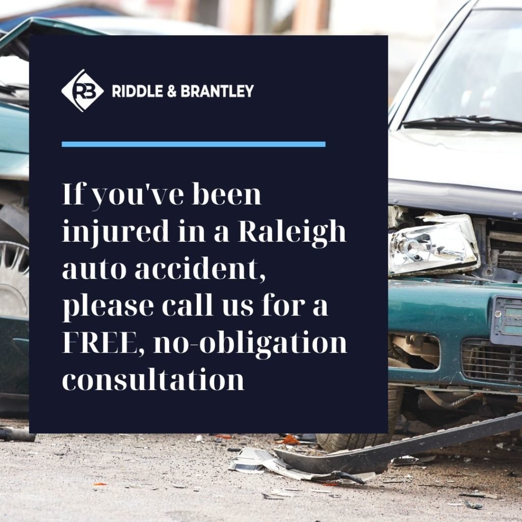 Póngase en contacto con nuestros abogados de accidentes de coche Raleigh para una revisión del caso GRATIS - Riddle y Brantley