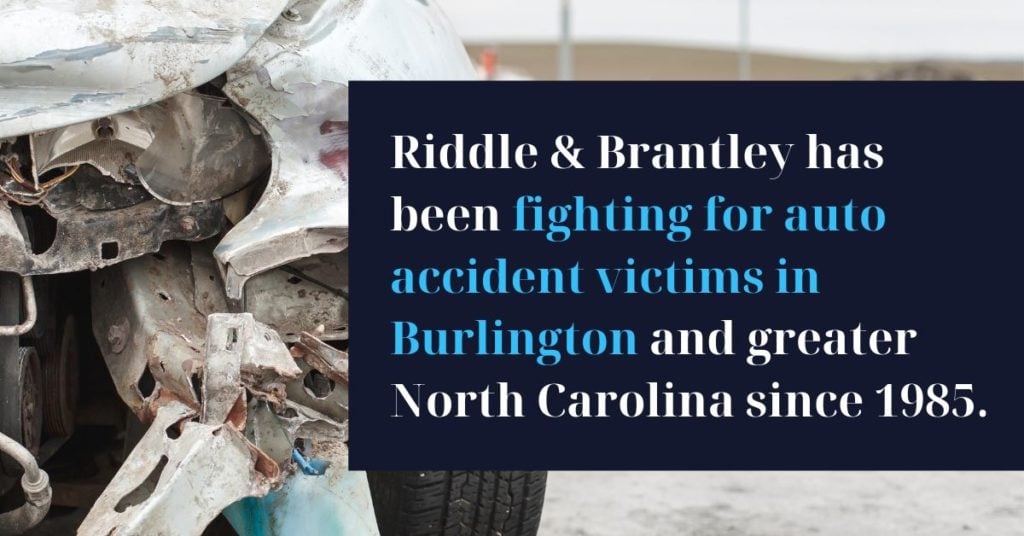 Abogado de Accidente de Coche con Experiencia en Burlington NC - Riddle &amp; Brantley