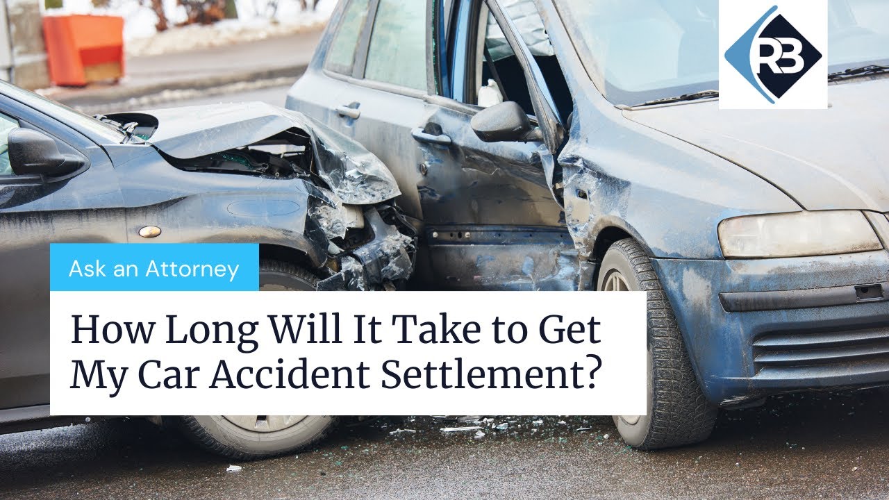 How Long Does It Take to Get a Settlement Check After a Car Accident?