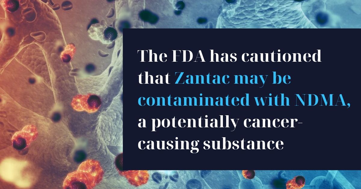 Zantac Cancer Risk What You Need to Know About NDMA Contamination