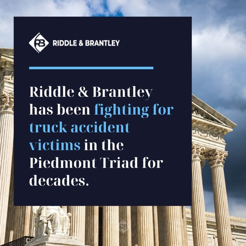 Abogado de Accidentes de Camiones Sirviendo High Point y el Piedmont Triad - Riddle &amp; Brantley