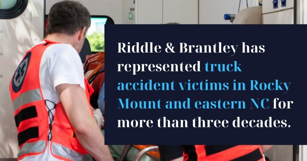Abogado de Accidente de Camión Sirviendo Rocky Mount y el Este de Carolina del Norte - Riddle &amp; Brantley