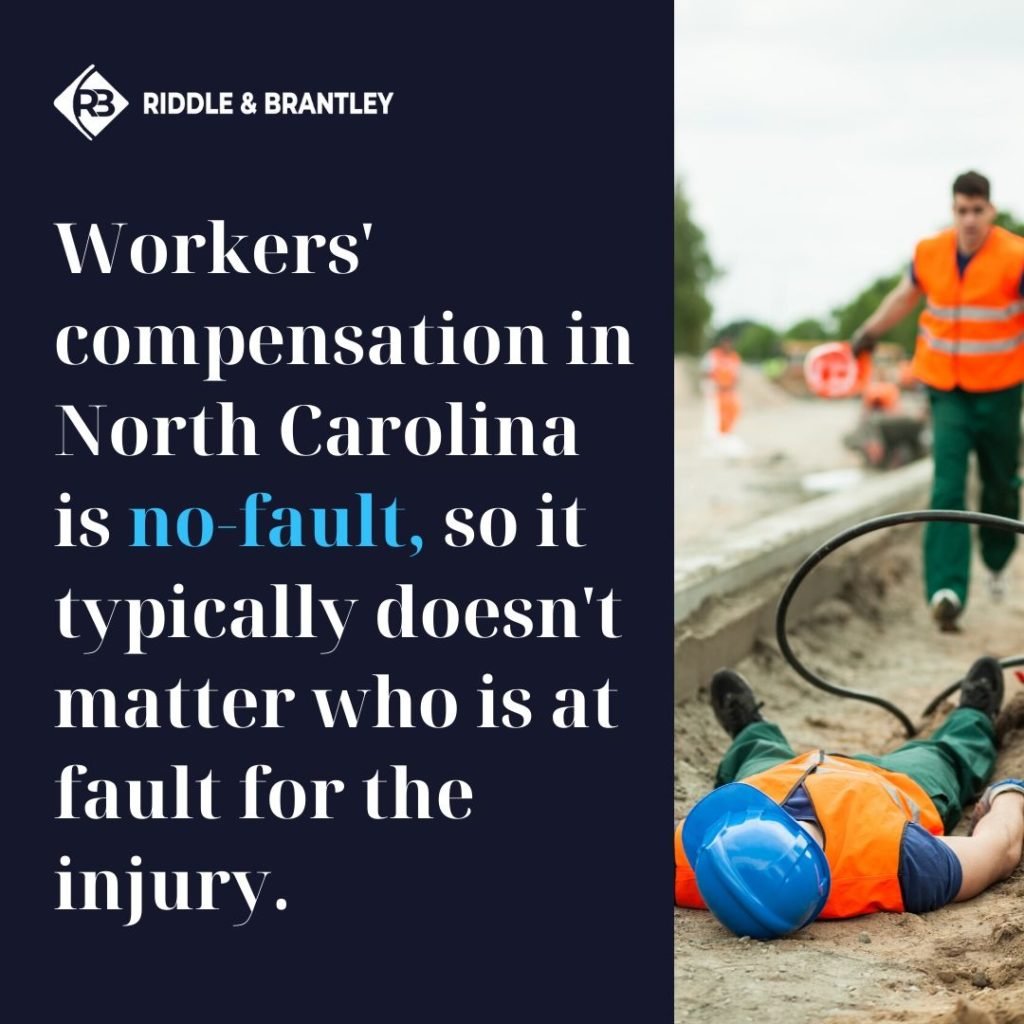 Compensación a los Trabajadores en Carolina del Norte es sin culpa - NC Abogado de Lesiones de Trabajo - Riddle &amp; Brantley