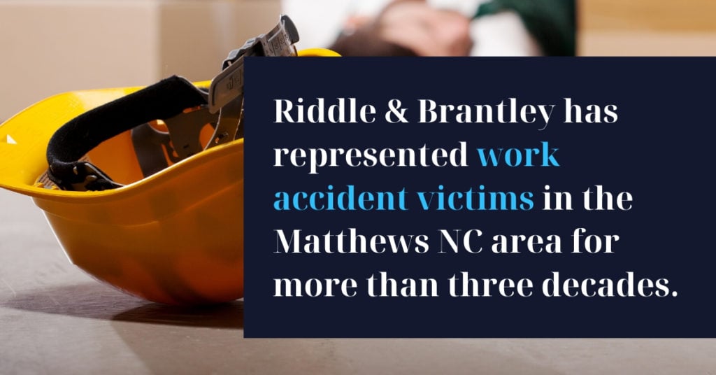 Abogados de accidentes de trabajo al servicio de Matthews NC - Riddle &amp; Brantley