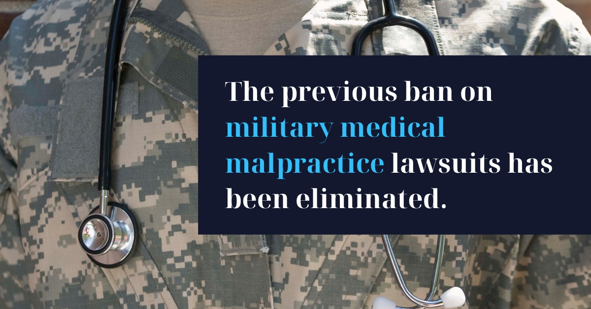 Are Military Medical Malpractice Lawsuits Allowed? Yes, Under New Law