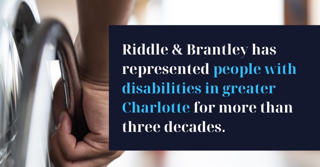 Abogado de Discapacidad con Experiencia en Gastonia y Charlotte NC - Riddle &amp; Brantley