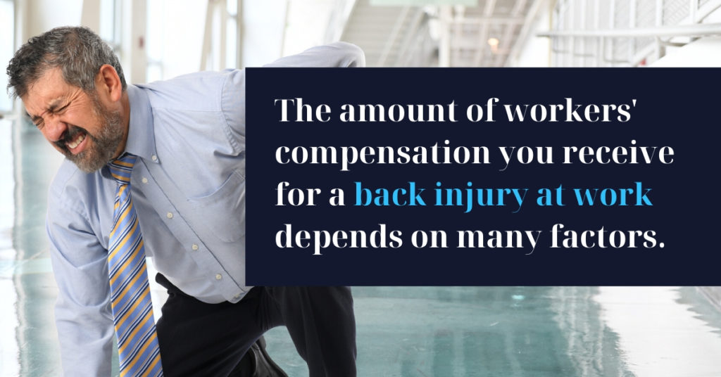 The amount of workers' compensation you receive for a back injury at work depends on many factors. - Riddle & Brantley