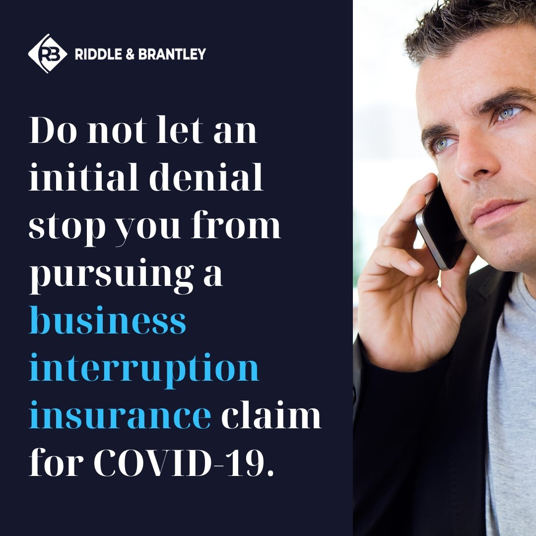 Business Interruption Insurance Claim for COVID-19 - Riddle & Brantley