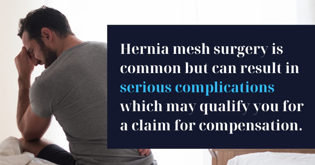 Hernia Mesh Injury Common Injuries Resulting from Repair Surgery