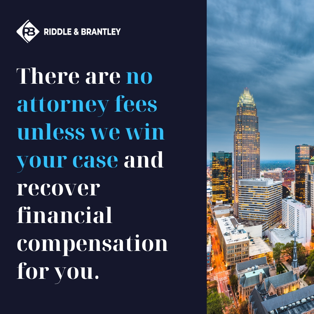 There are no attorney fees unless we win your case and recover financial compensation for you.