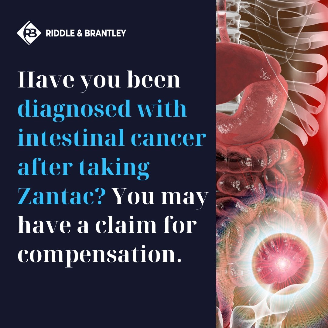 Zantac Intestinal Cancer Risk - Riddle & Brantley