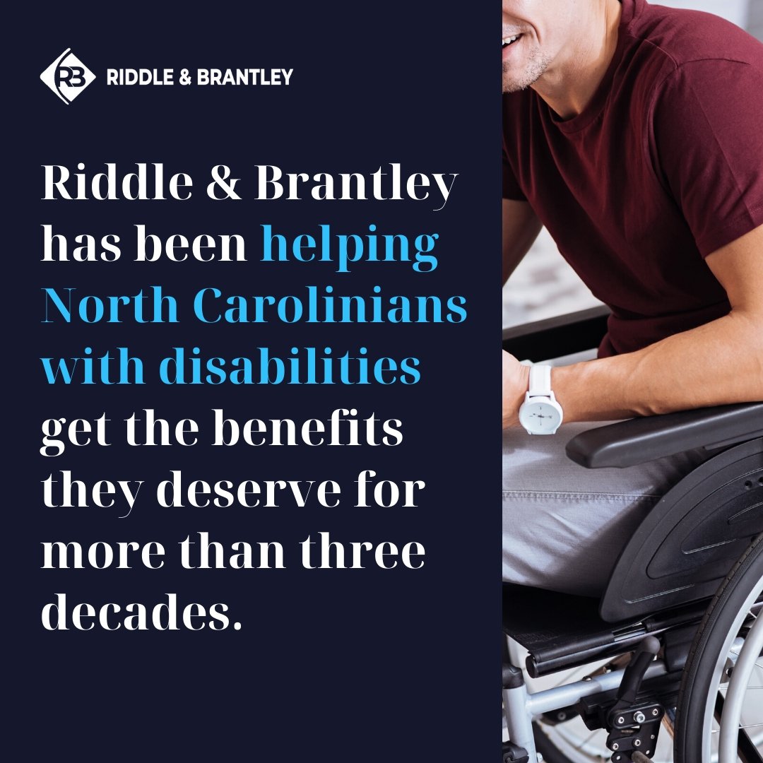 NC Disability Lawyer at Riddle & Brantley - Free Consultation
