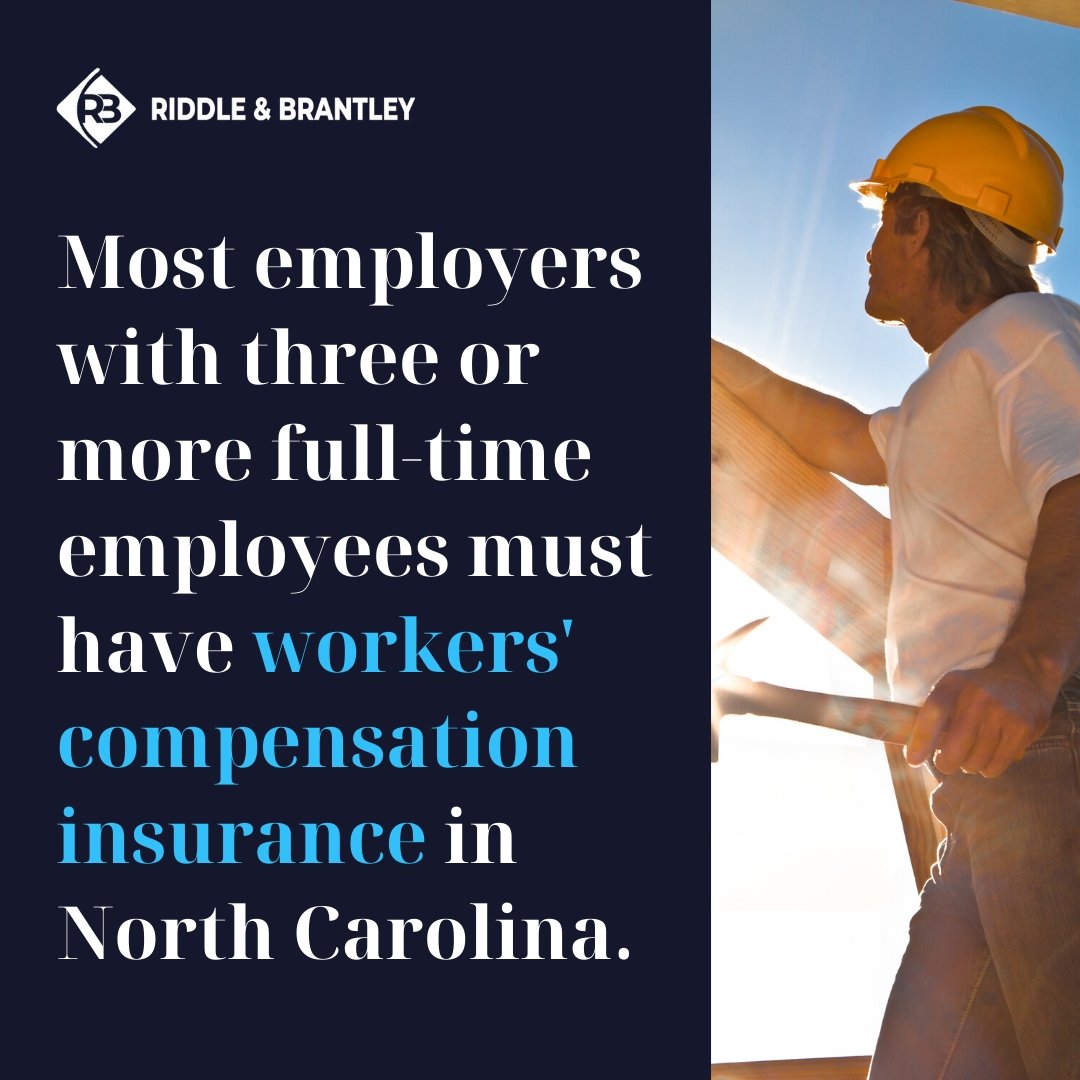 Seguro de Compensación Laboral en Carolina del Norte - Riddle &amp; Brantley