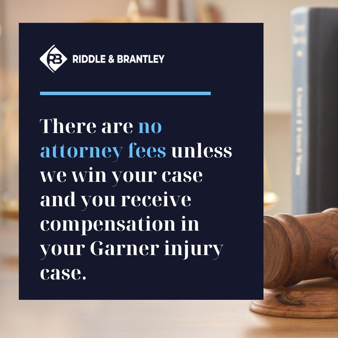 Abogado de lesiones asequible al servicio de Garner - Riddle &amp; Brantley