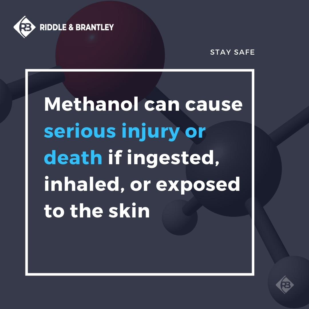 Methanol Danger - Riddle & Brantley