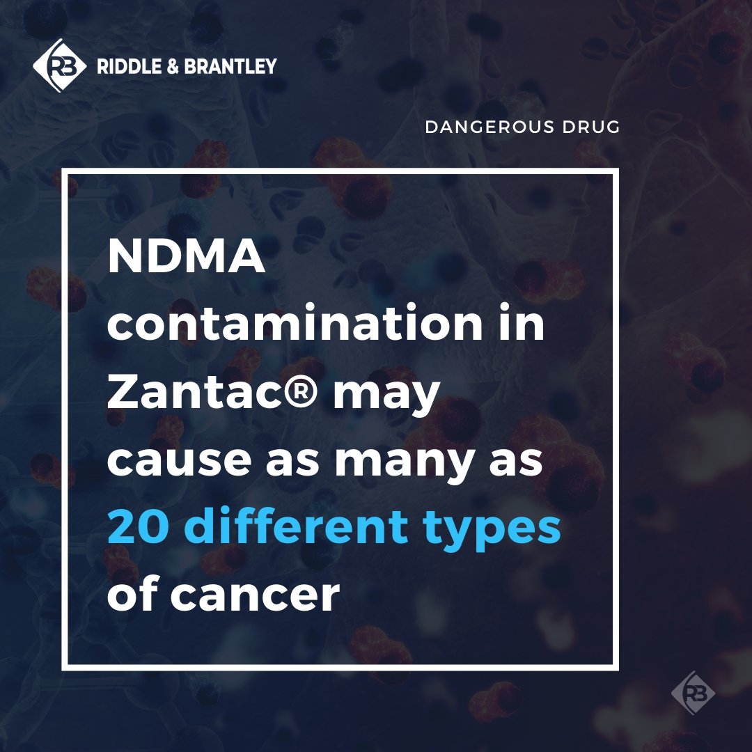 Zantac Cancer Risk - Zantac Cancer Lawyers - Riddle & Brantley