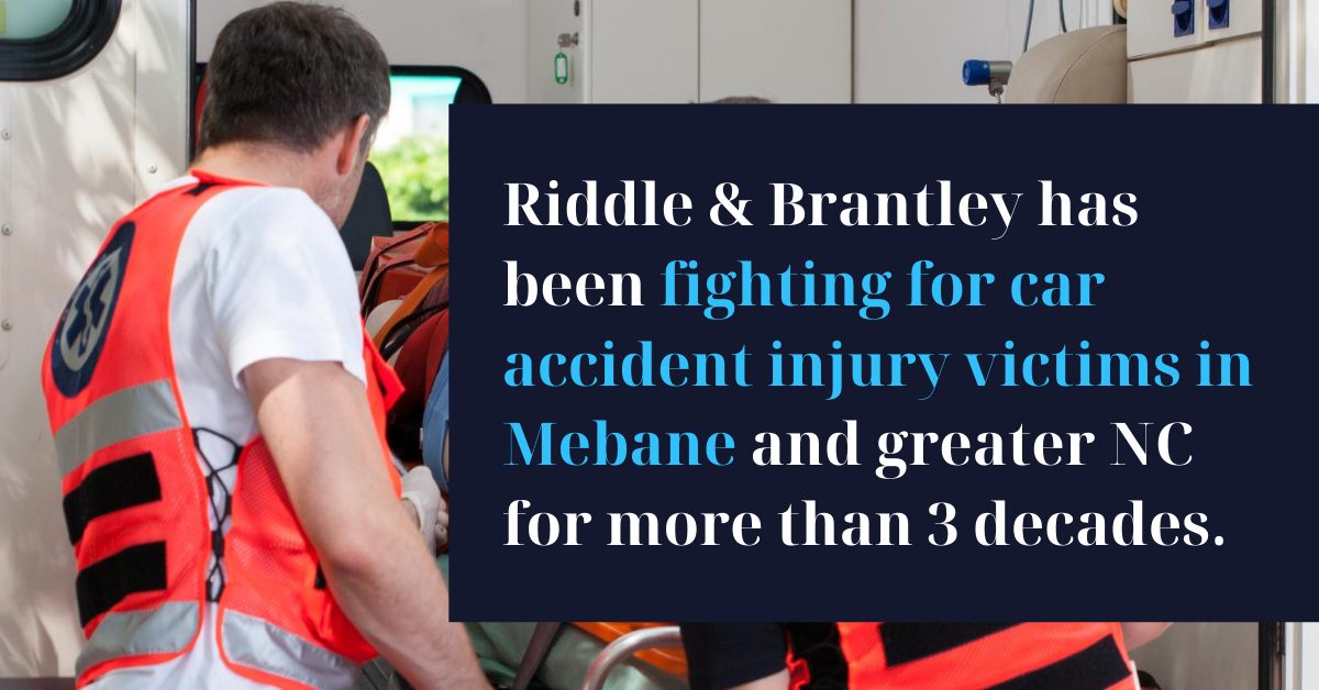 Abogados de accidentes de coche al servicio de Mebane NC - Riddle &amp; Brantley
