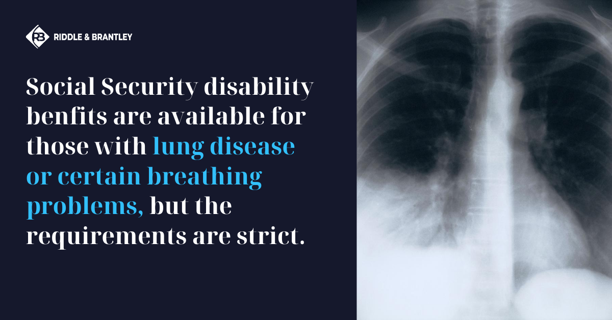 Disability for Lung Disease - Riddle & Brantley