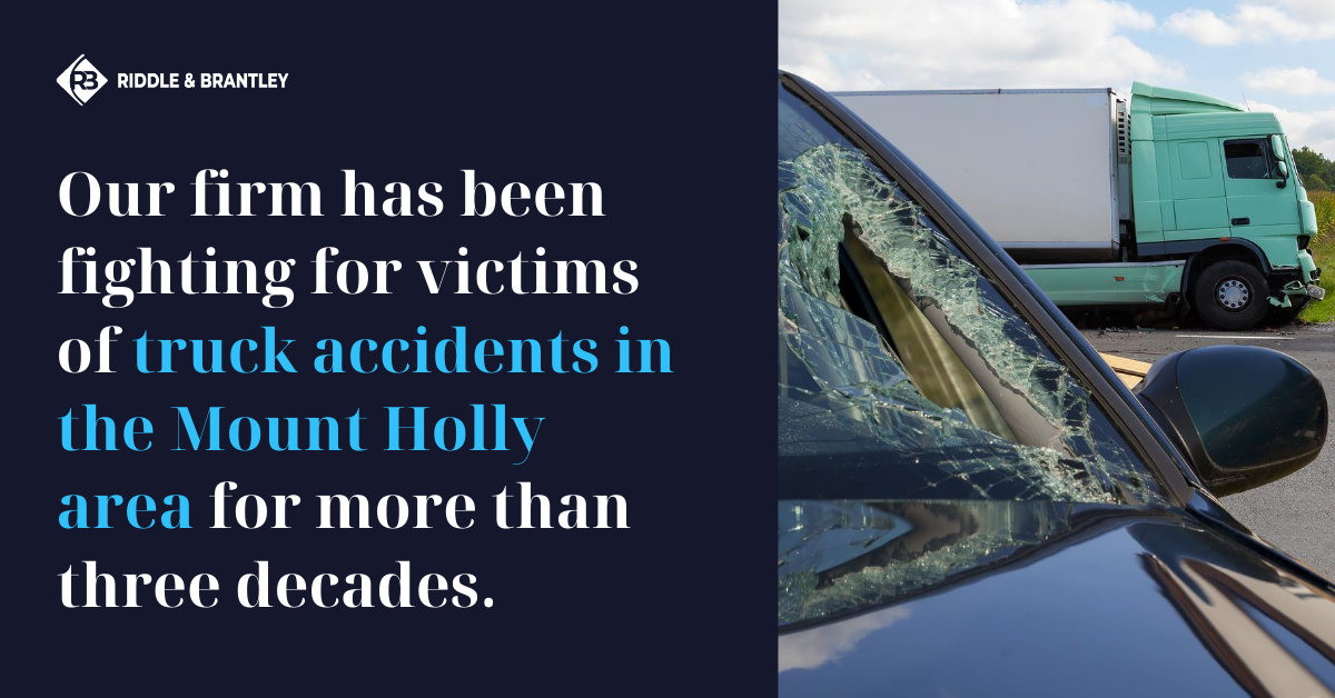 Abogado de accidentes de camiones al servicio de Mount Holly - Riddle &amp; Brantley