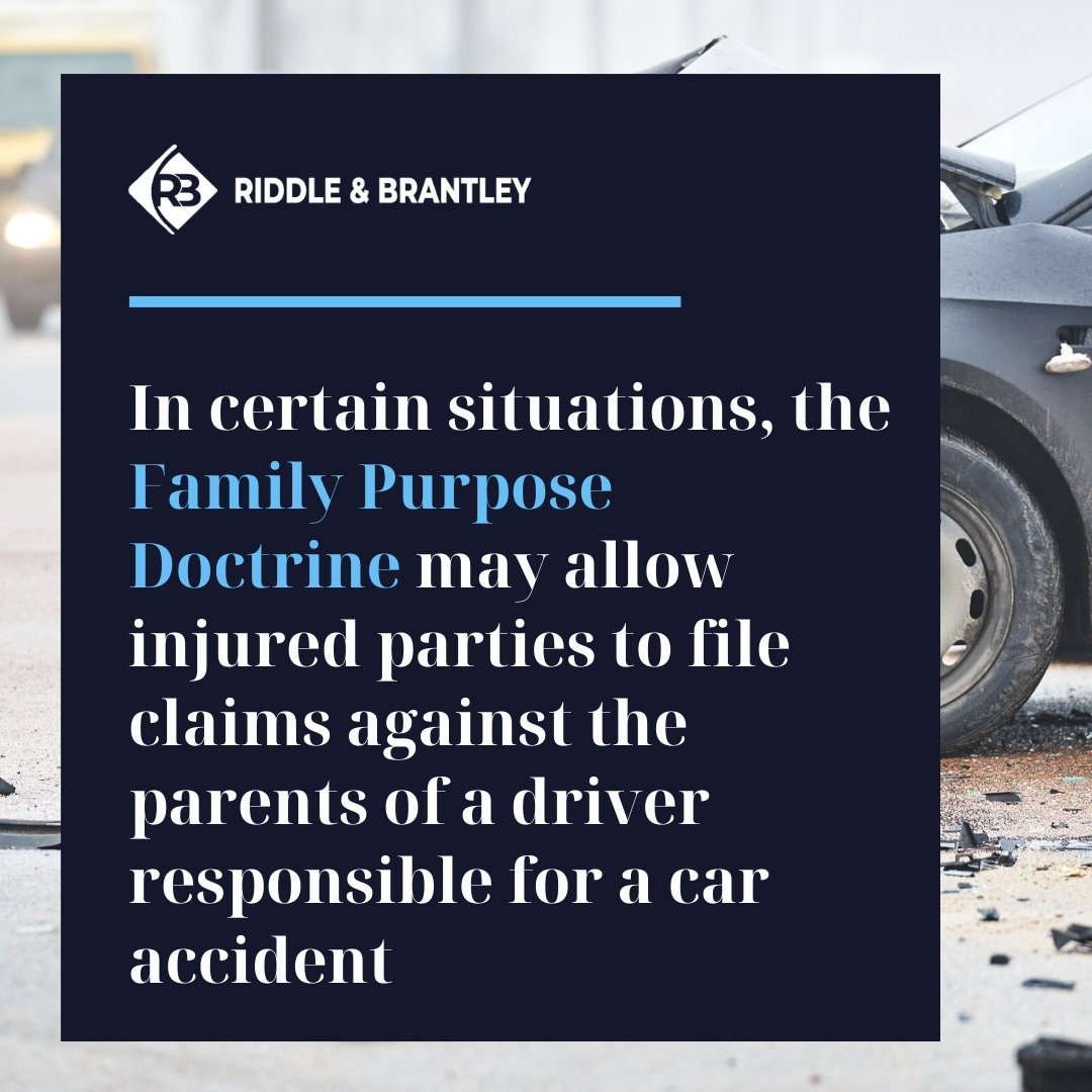 In certain situations, the Family Purpose Doctrine may allow injured parties to file claims against the parents of a driver responsible for a car accident.