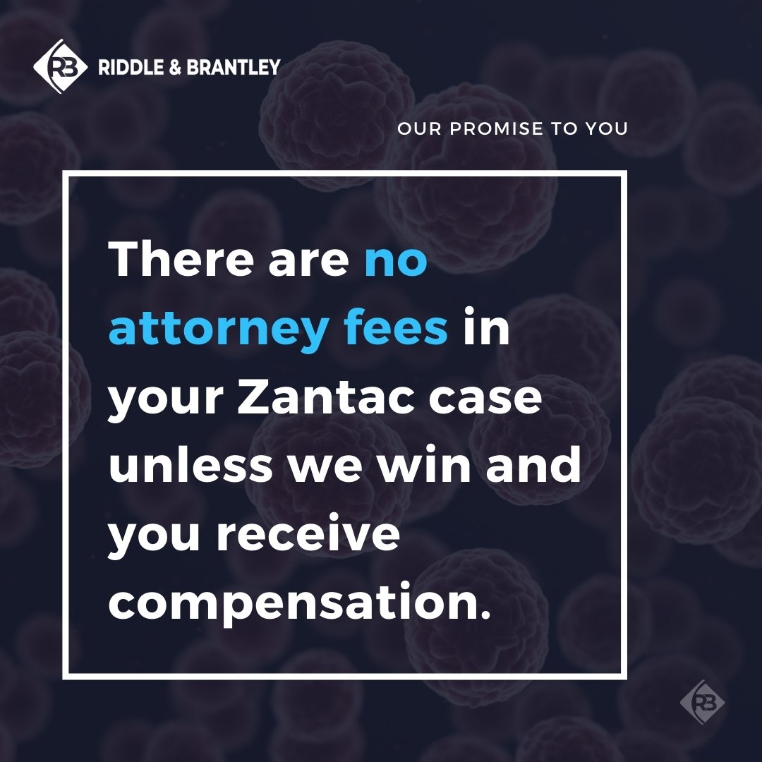 Affordable Zantac Lawsuit Attorneys - Riddle & Brantley