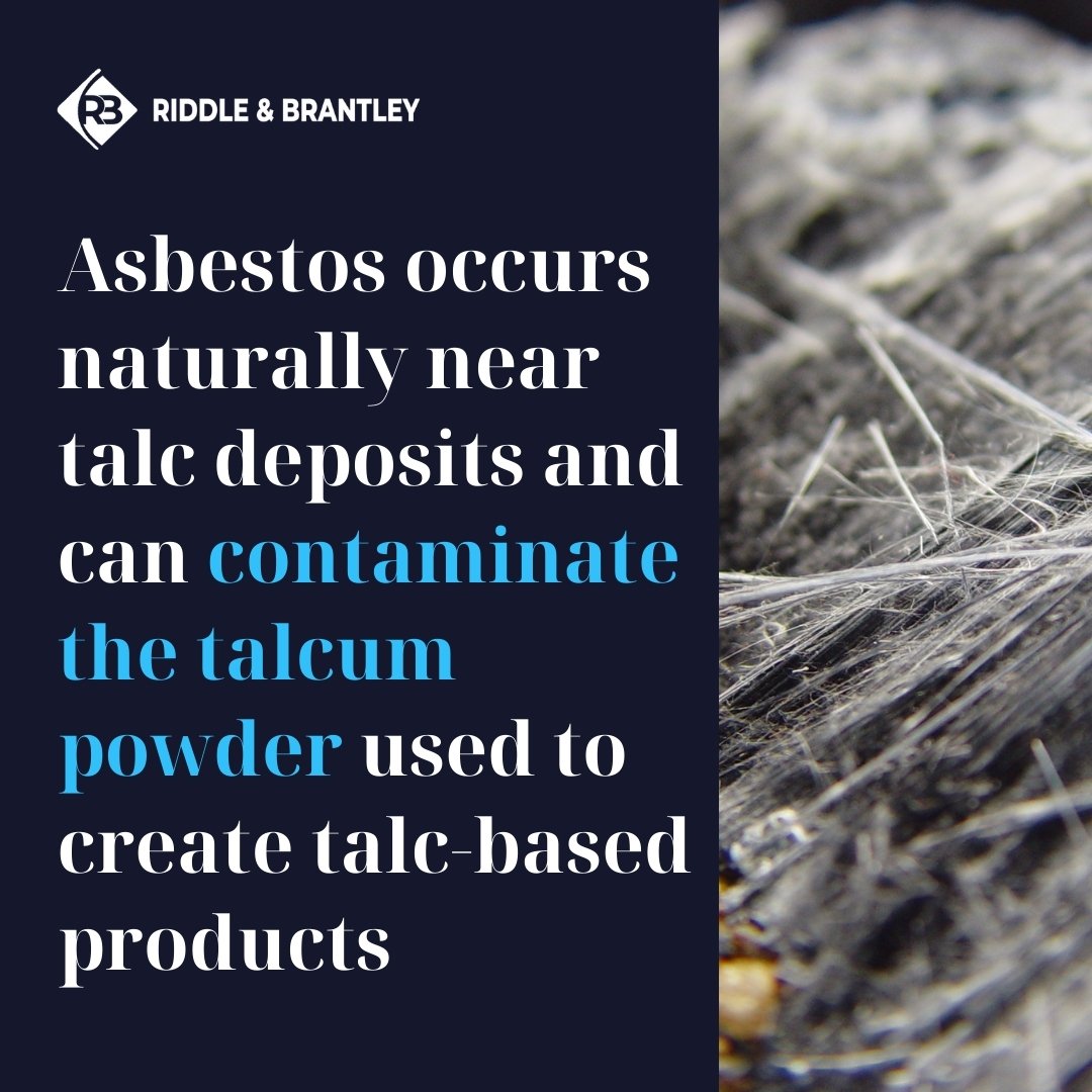 Asbestos in Talc Deposits Can Contaminate Talcum Powder - Riddle & Brantley
