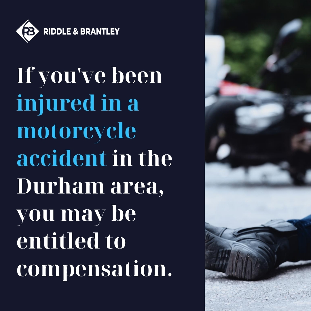 Durham Motorcycle Accident Injury Claim - Riddle & Riddle