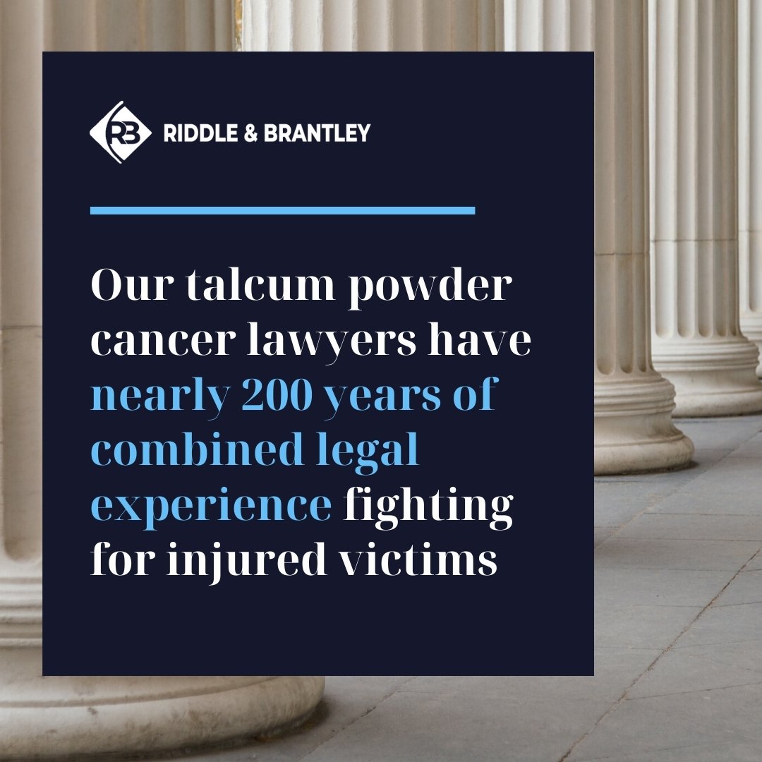 Experienced Talcum Powder Lawyers - Riddle & Brantley