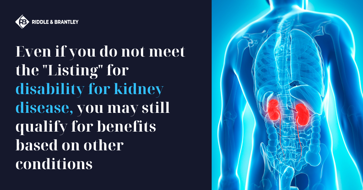 How Do I Qualify for Disability for Kidney Disease CKD - Riddle & Brantley