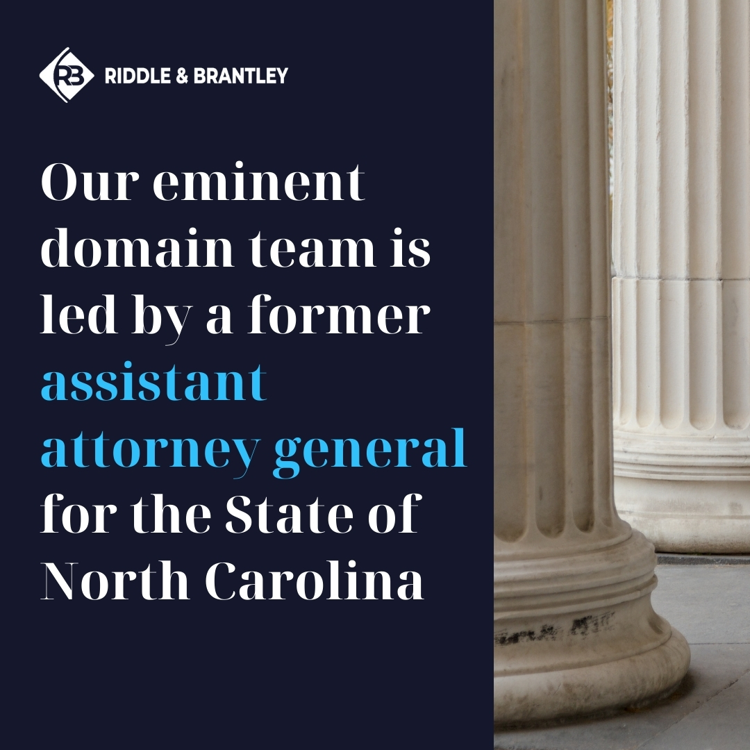 Carolina del Norte Eminent Domain Lawyer - Riddle &amp; Brantley