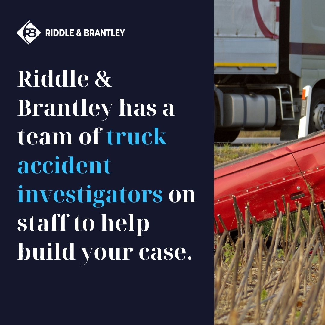 Investigadores de Accidentes de Camiones en Riddle &amp; Brantley - NC Abogados de Lesiones de Accidentes de Camiones