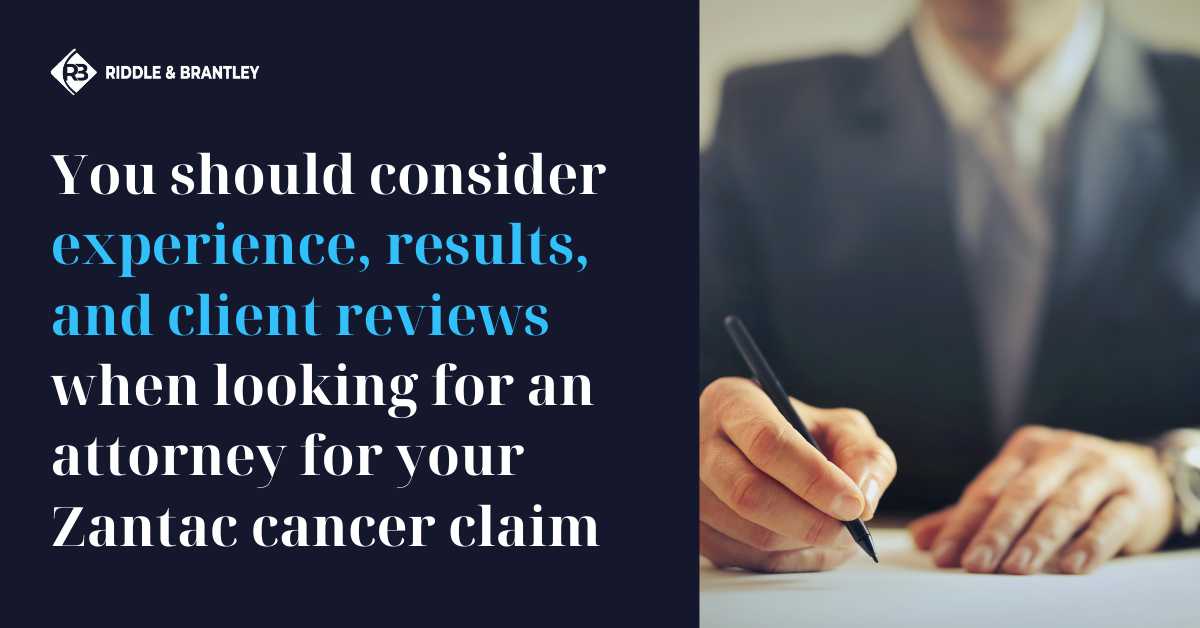 What to Look for in a Zantac Cancer Lawyer - Riddle & Brantley