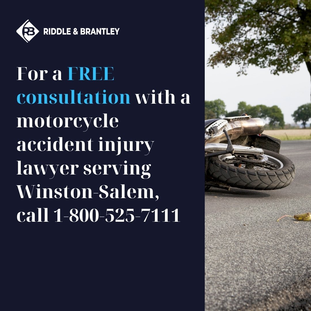 Affordable Motorcycle Accident Attorney Serving Winston-Salem - Riddle & Brantley