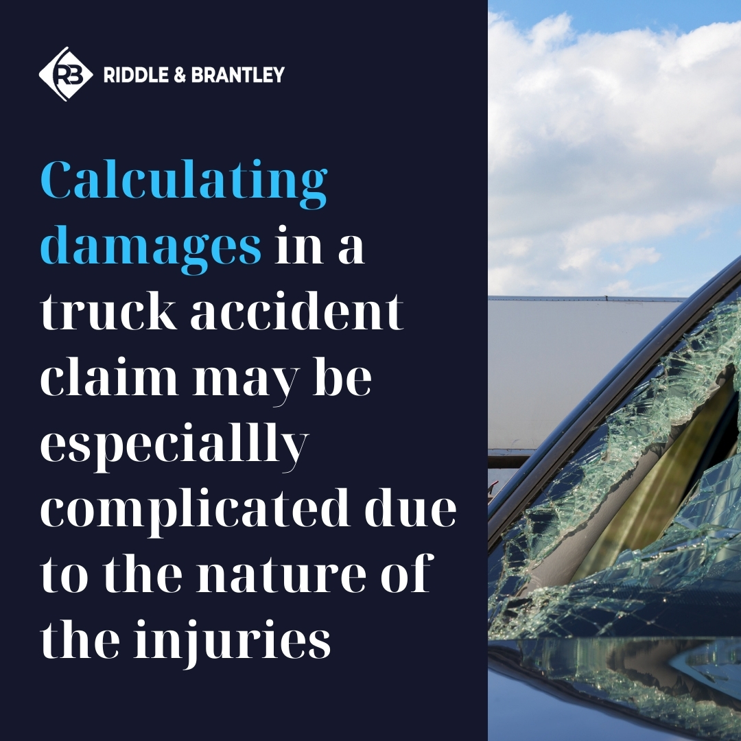 Calculating Damages in a Truck Accident - Riddle & Brantley