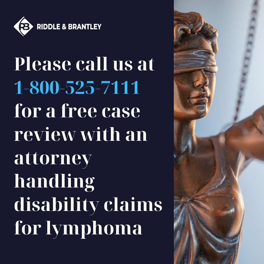 Disability Lawyer Handling Claims for Lymphoma - Riddle & Brantley in NC