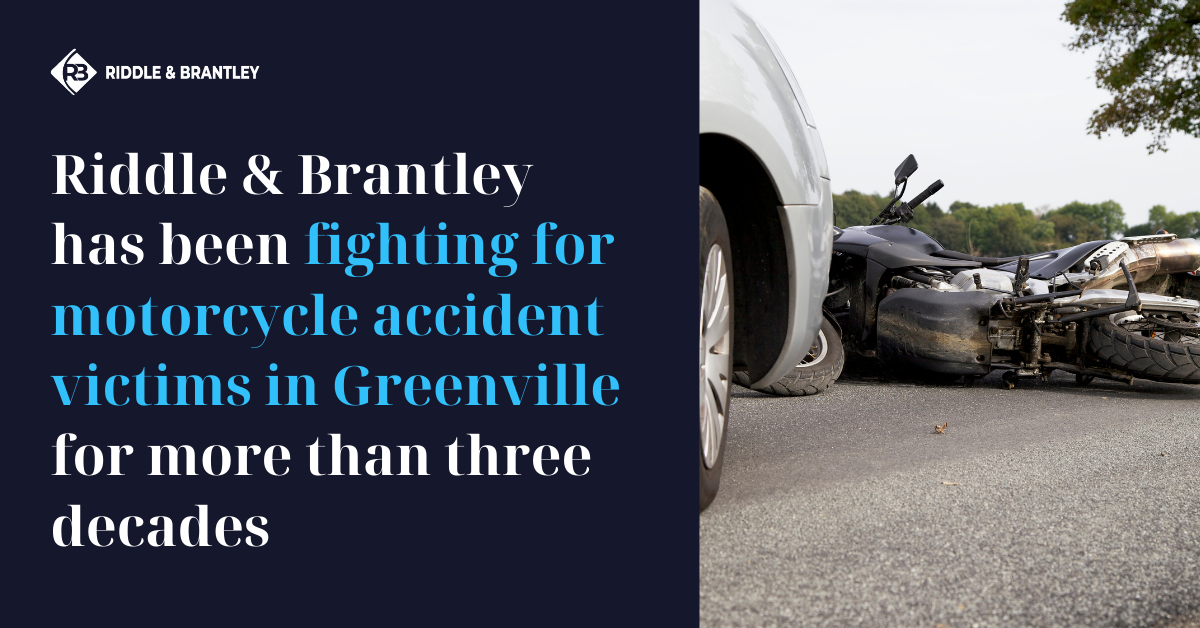 Greenville Motorcycle Accident Lawyer - Riddle & Brantley