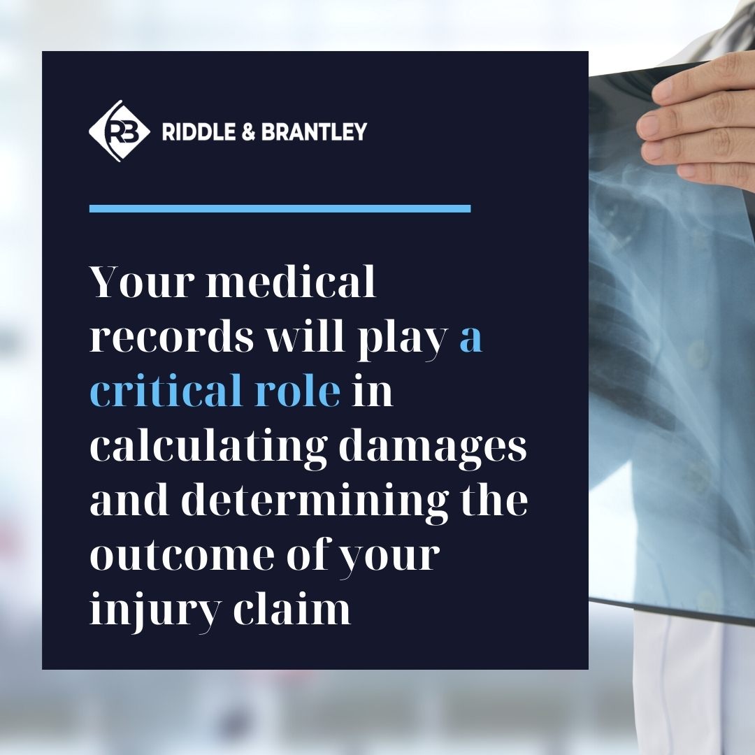 Medical Records and Injury Claims - Riddle & Brantley
