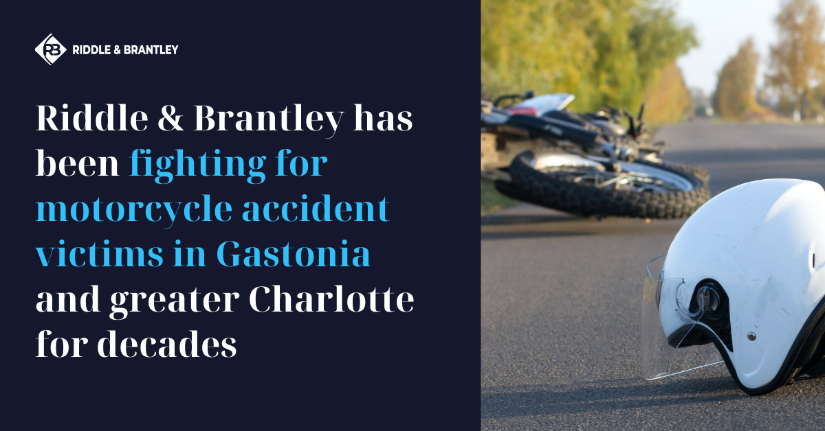 Abogado de Accidente de Motocicleta Sirviendo Gastonia NC - Riddle &amp; Brantley