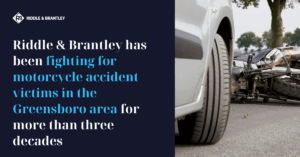 Motorcycle Accident Lawyer Serving Greensboro North Carolina - Riddle & Riddle
