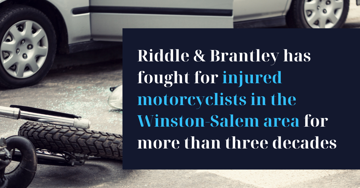 Motorcycle Accident Lawyer Serving Winston-Salem NC - Riddle & Brantley