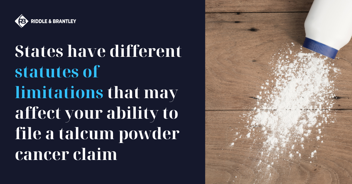 What is the Statute of Limitations for Talcum Powder Cancer Lawsuits_ - Riddle & Brantley