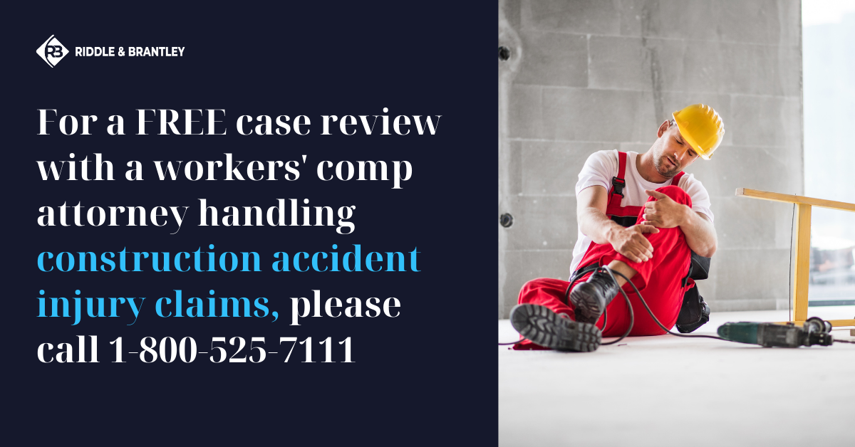 For a FREE case review with a Workers Comp attorney handling for Construction Accident Injury claims, please call 1-800-525-7111 - Riddle & Brantley Attorneys in North Carolina