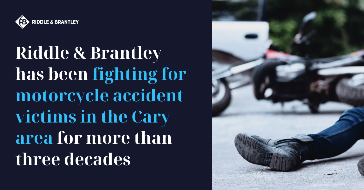 Abogado de Accidente de Motocicleta Sirviendo Cary NC - Riddle &amp; Brantley