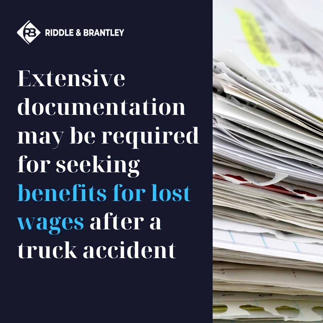 Extensive documentation may be required for seeking benefits for lost wages after a truck accident